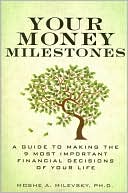 Your Money Milestones - Milevsky